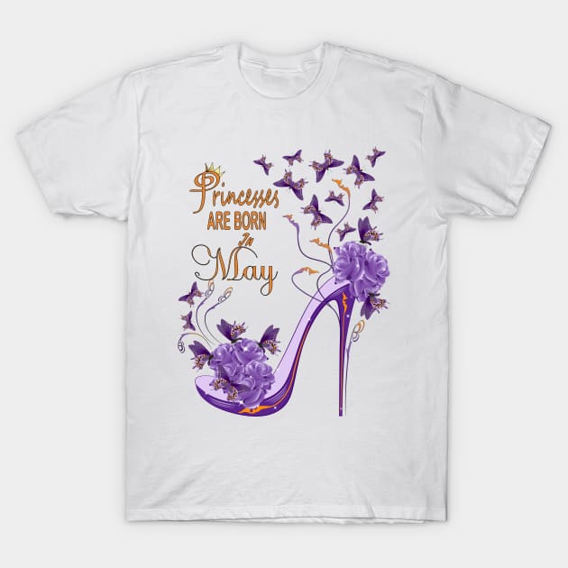 Princesses Are Born In May T-Shirt by Designoholic